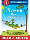 Aaron Has a Lazy Day
